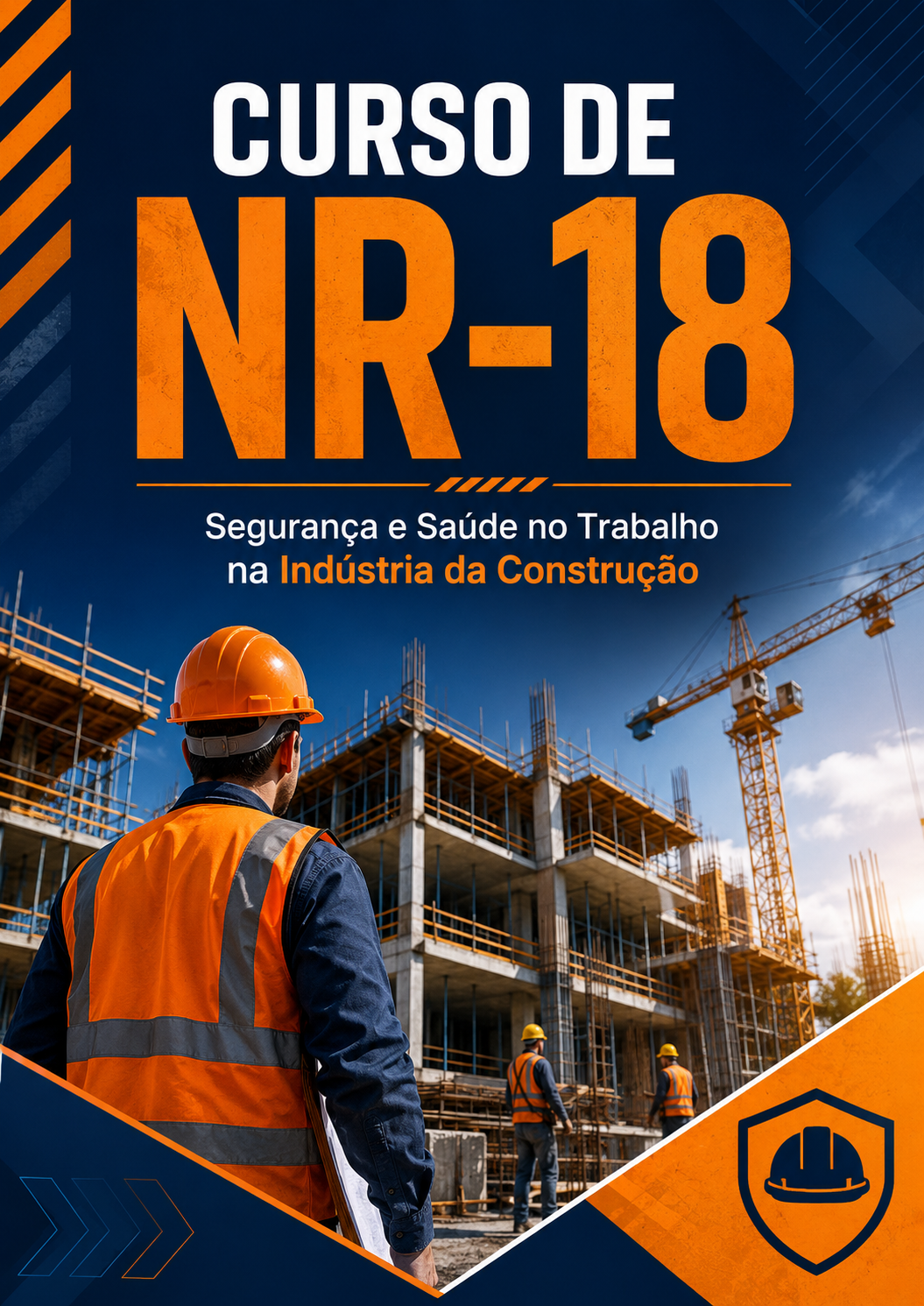 NR-18 - Condições de Segurança e Saúde no Trabalho na Indústria da Construção - Capacitação Básica